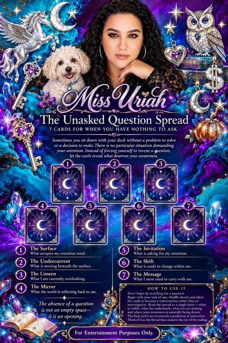 The Unasked Question seven-card spread, featuring Miss Uriah and her white dog